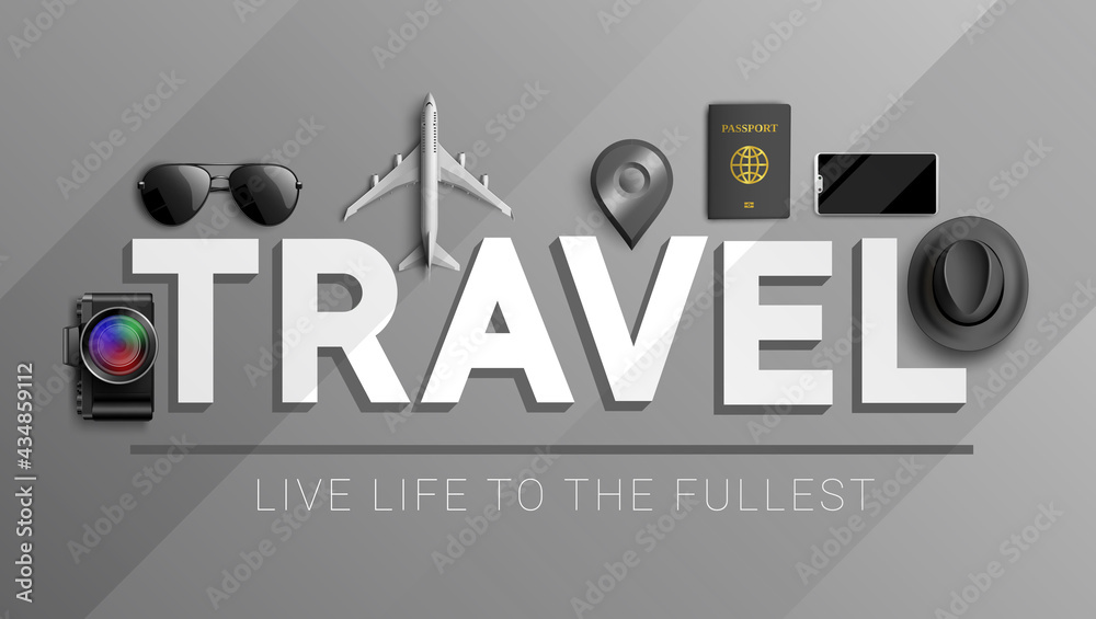 Canvas Prints travel vector concept design. travel live life to the fullest in 3d text with tour elements like cam