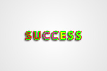 Success modern typography. Success quote