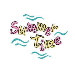 Handwritten Brush lettering composition. Summer time. Lettering and calligraphy for poster, background, postcard, banner, window. 
