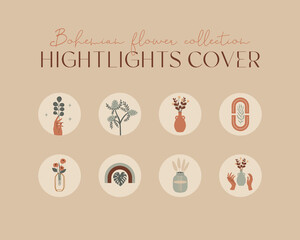 Vector set of round highlights covers, posts and stories for social media. Abstract doodle shapes, arch, hands, vases, flowers. Bohemian illustration in contemporary style.