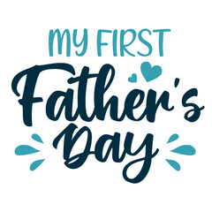 Happy Fathers Day calligraphy. My first Fathers day light banner. Happy father`s day lettering background. Daddy vector design 