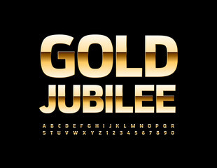 Vector chic Greeting Card with text Gold Jubilee. Modern Stylish Font. Luxury Golden Alphabet Letters and Numbers set