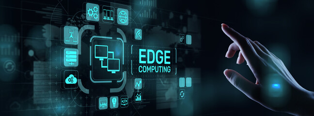 Edge computing modern IT technology on virtual screen concept - obrazy, fototapety, plakaty