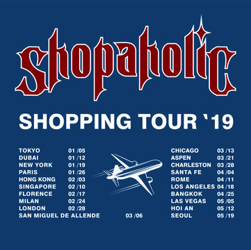 Shopaholic creative lettering T shirt design with World shopping tour schedule. Airplane taking off vector illustration. Download it now