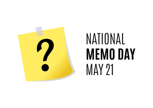 National Memo Day vector. Yellow realistic stick note paper isolated on a white background. Yellow to do list with question mark vector. Office supply icon. Memo Day Poster, May 21. Important day