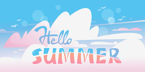 Summer card with sea background and designed text Hello Summer. Sky and clouds. Vector beautiful illustration.