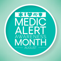 Medic Alert awareness month is observed every year in August, dedicated toward educating the public on the needs and uses of Medic Alert ID's. Vector illustration.