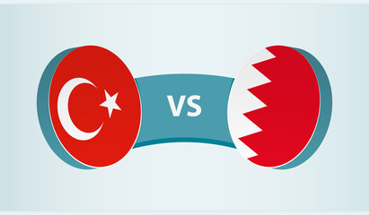 Turkey versus Bahrain, team sports competition concept.
