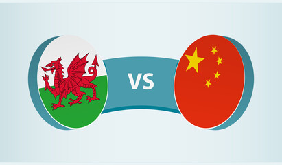 Wales versus China, team sports competition concept.