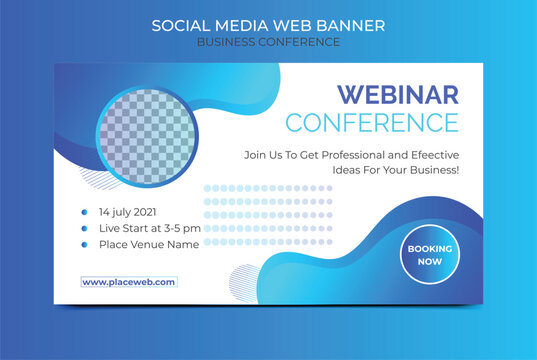 Webinar conference web banner or online Business invitation or live conference banner design. social media horizontal banner design.