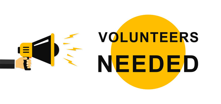 Volunteers needed. Mens hands holding a megaphone with Volunteers Needed, speech bubble. Megaphone banner. Speaker. Loudspeaker. Banner for business, marketing and advertising. Vector. EPS 10