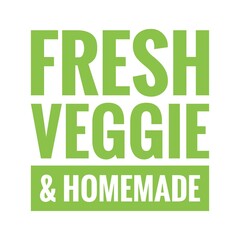 ''Fresh, veggie and homemade'' Quote Illustration