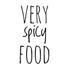 ''Very spicy food'' Quote Illustration