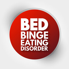 BED - Binge Eating Disorder acronym, health concept background