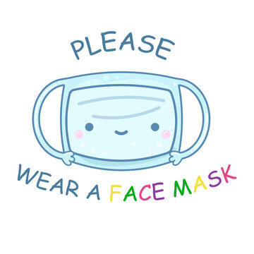 Kawaii face mask. Please wear a face mask. Medical mask on a white background.
