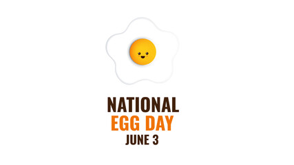 National Egg Day June 3. Egg design. Food concept. Poster, card, banner, and background.
