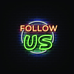 Follow us neon signs vector. Design template neon sign