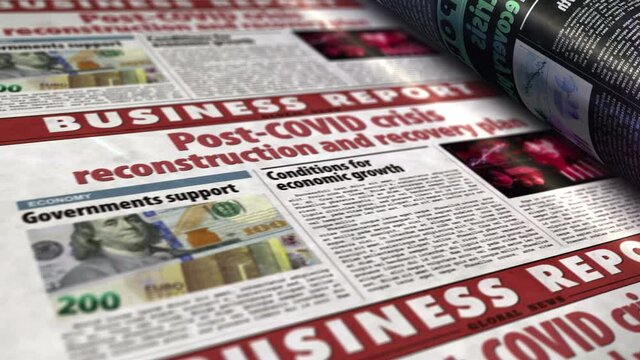 Post-COVID crisis reconstruction and recovery plan. End recession, stock exchange, economy and business daily newspaper report roll printing. Abstract concept 3d rendering seamless looped animation.