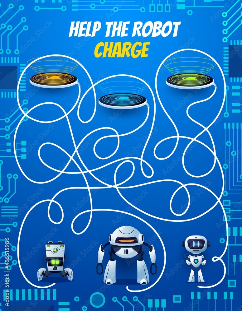 Aufkleber Kids maze game, help robot charge playing activity for children with find path task. Labyrinth puzzle or riddle with cartoon vector androids searching way to charging station, motherboard track