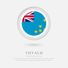 Obraz premium Abstract happy independence day of Tuvalu country with country flag in circle greeting background