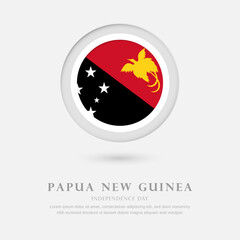 Abstract happy independence day of Papua New Guinea country with country flag in circle greeting background