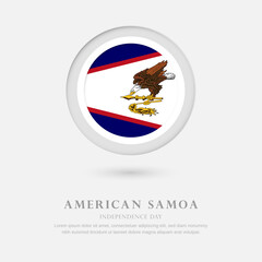 Abstract happy independence day of American Samoa country with country flag in circle greeting background