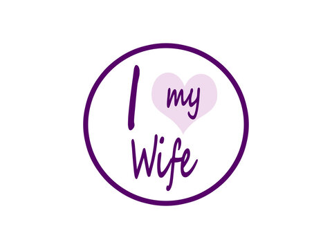 I Love My Wife