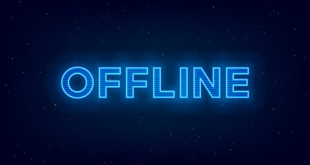 Hologram offline twitch banner. Glowing offline title with hologram effect for streaming screen. Stream gaming background with blue glowing. Vector - obrazy, fototapety, plakaty