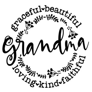 1 116 Best Grandma Quote Images Stock Photos Vectors Adobe Stock