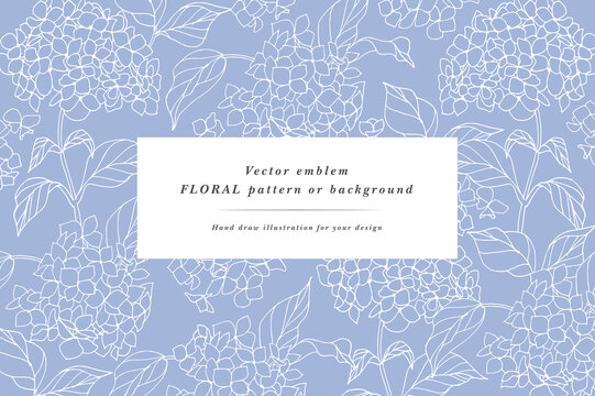 Vintage card with hydrangea flowers. Floral wreath. Flower frame for flowershop with label designs. Summer floral greeting card. Flowers background for cosmetics packaging.