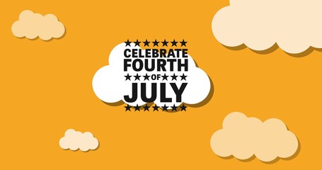 Composition of celebrate fourth of july text over white cloud on orange sky