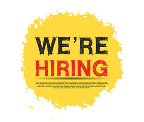 We are hiring poster with yellow brush on white background