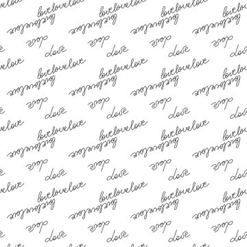 Love text Seamless pattern. Text backgrounds applicable in printing, textiles, art objects, clothing, wallpaper.