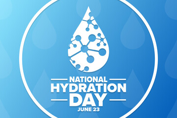 National Hydration Day. June 23. Holiday concept. Template for background, banner, card, poster with text inscription. Vector EPS10 illustration.