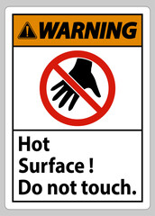 Warning Sign Hot Surface Do Not Touch On White Background
