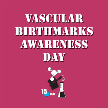 Vascular Birthmarks Awareness Day