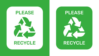 Please recycle sign. Ecological safe waste disposal. Vector illustration.