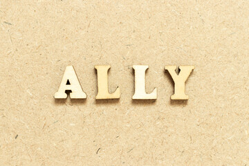 Alphabet letter in word ally on wood background