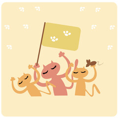 Vector illustration of cats. Meeting of cats. Postcard for the international day of cats. Cat's paws on the flag. International day of cats. Cats with a flag are fighting for their rights.
