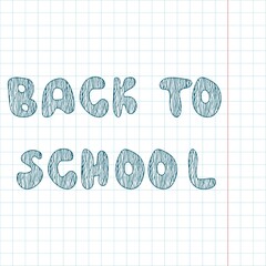 Free hand drawing of school copybook sheet and sign Back to school. Simple flat illustration