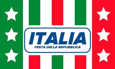 Festa della Repubblica Italiana. Text in italian: Italian Republic Day. Happy national holiday. Celebrated annually on June 2 in Italia. Italy flag. Patriotic design. Vector poster