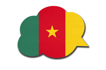 3d speech bubble with Cameroonian national flag isolated on white background. Symbol of Cameroon country.