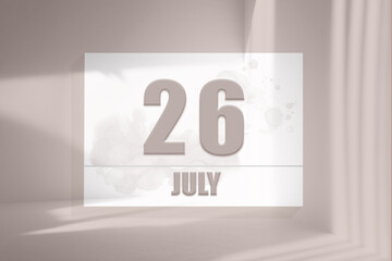 july 26. 26th day of the month, calendar date.White sheet of paper with numbers on minimalistic pink background with window shadows.Summer month, day of the year concept