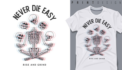 Graphic t-shirt design, never die easy slogan with skeleton  ,vector illustration for t-shirt. - obrazy, fototapety, plakaty