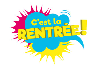C'est la Rentrée !