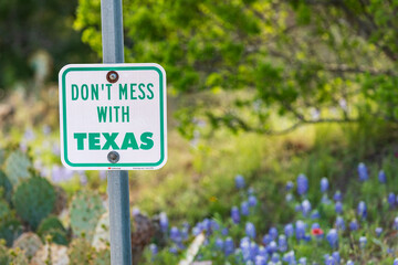 Don't Mess With Texas sign in the hill country.