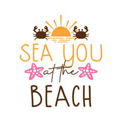 Sea you at the beach lettering typography