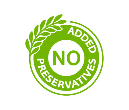 No added preservatives logo. Preservatives free natural product symbol. Organic food no added preservatives badge. Vector green icon.