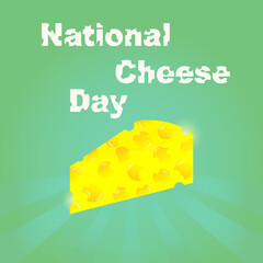 National Cheese Day 2022. Vector illustration of realistic tasty cheese for banner, poster, flyer.