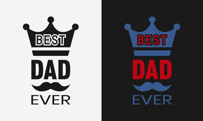 best dad ever lettering, fathers day isolated hand drawn typography design for greeting print label poster vector illustration